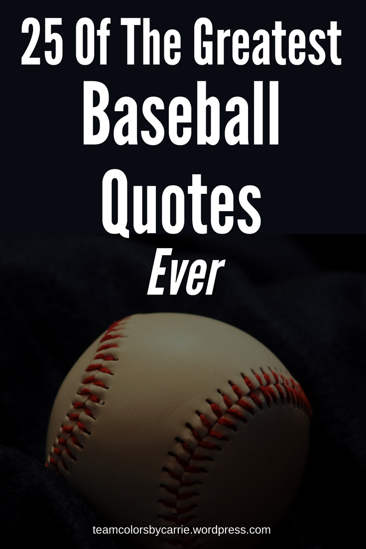 25 Of The Greatest Baseball Quotes Ever