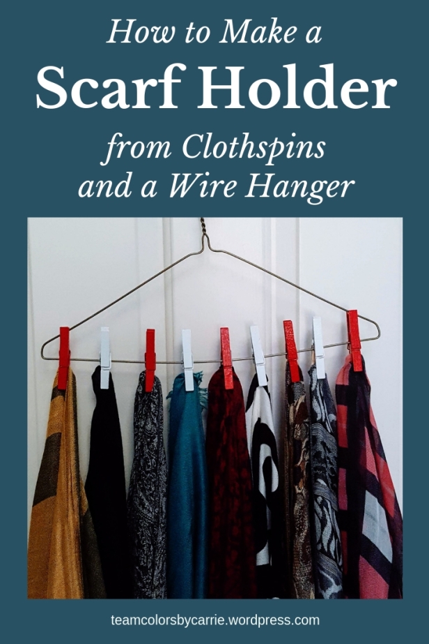 How to Make a Scarf Holder Out of Clothespins and a Wire Hanger